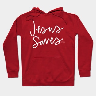 Jesus Saves! Hoodie